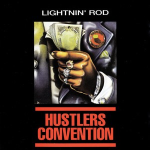 lightning rod_hustlers convention