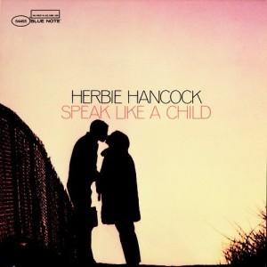 herbie hancock_speak like a child