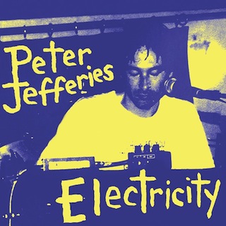 cover_Peter_Jefferies_Electricity