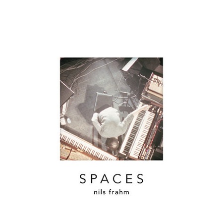 nils_frahm_spaces
