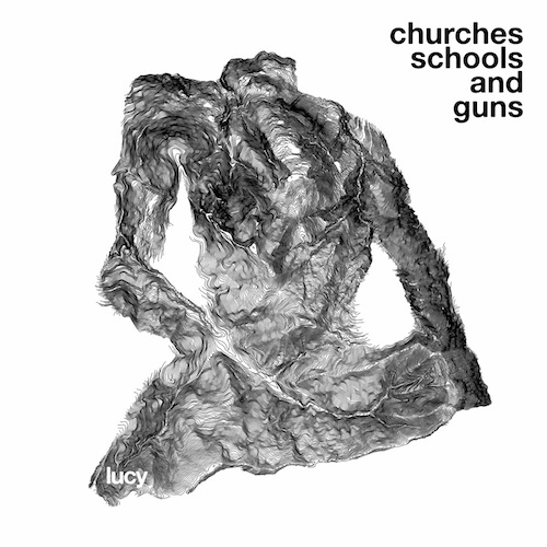 Churches Schools and Guns Artwork